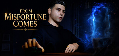 From Misfortune Comes — Steam header