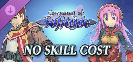 No Skill Cost - Covenant of Solitude