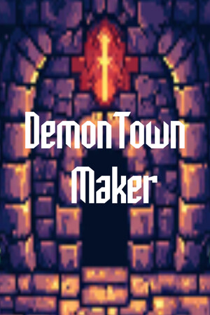 Demon Town Maker