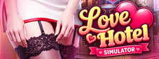 LOVE Hotel Simulator 🏩