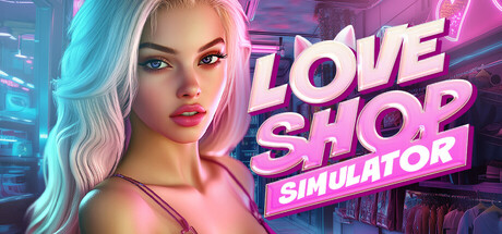 LOVE SHOP Simulator 💕🛒 Cover Image