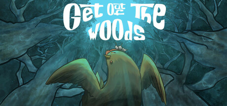 Get Out Of The Woods Cover Image