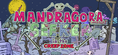 Mandragora Seeker in the CREEP ZONE Cover Image