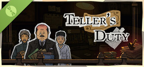 Teller's Duty Demo