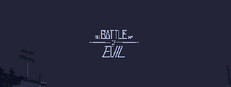 The Battle Of Evil Playtest