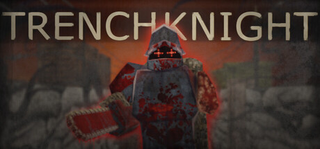 Trench Knight