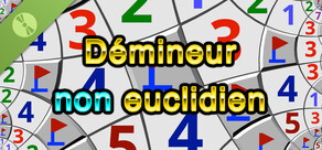 Démineur non euclidien Demo