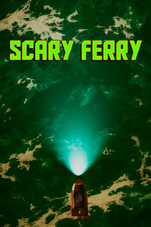 Scary Ferry