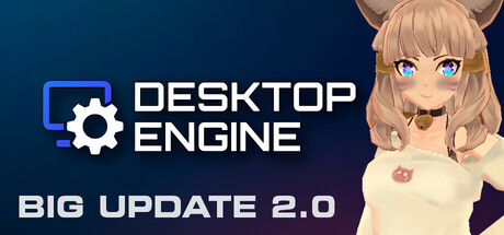 Desktop Engine
