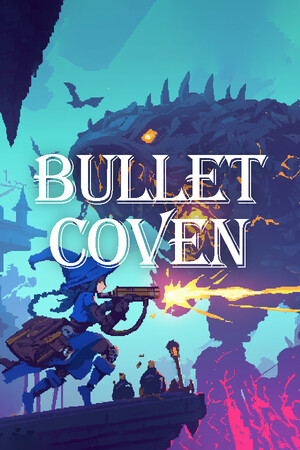 Bullet Coven 枪弹女巫
