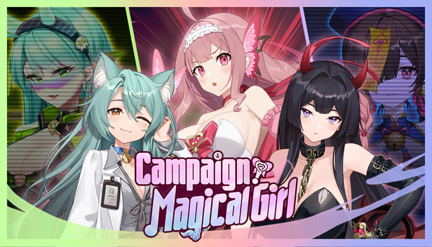 Campaign, Magic Girl!