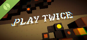 Play Twice Demo