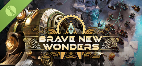 Brave New Wonders Demo