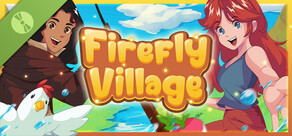 Firefly Village Demo
