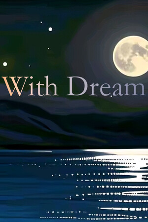 《With Dream》