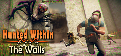 Hunted Within: The Walls Cover Image