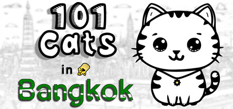 101 Cats in Bangkok — Steam header