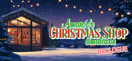 Amaroo's Christmas Shop Simulator: Prologue Cover Image