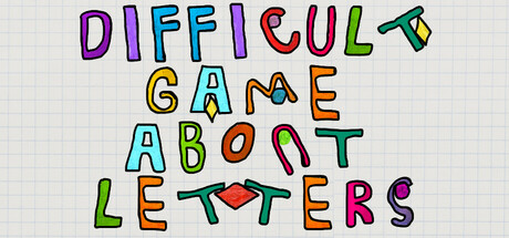 A Difficult Game About Letters Cover Image