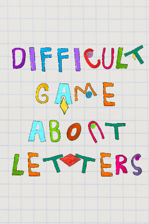 Difficult Game About Letters