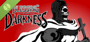 Blessing In The Darkness Demo