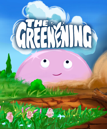 The Greenening
