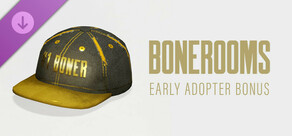 Bonerooms - Early Adopter Bonus