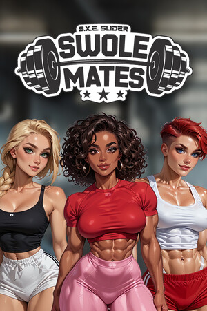 S.X.E. Slider: Swole Mates