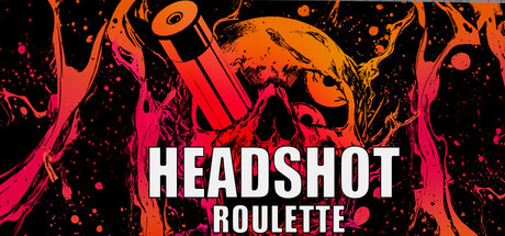 Headshot Roulette Cover Image