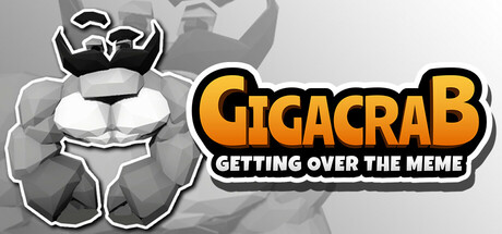 Gigacrab: Getting Over The Meme Cover Image