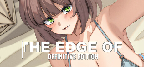 The Edge Of - Definitive Edition — Steam header
