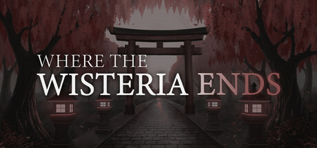 Where the Wisteria Ends