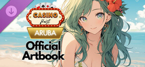Casino Heist: Aruba Official Artbook