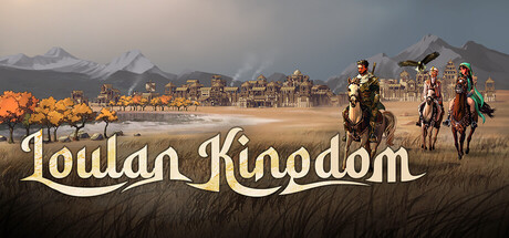 LouLan Kingdom — Steam header