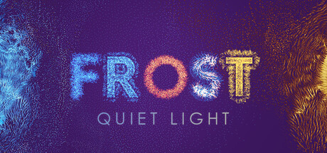 FROST: Quiet Light