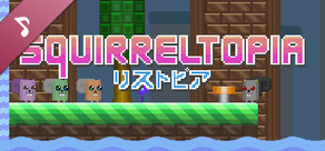 Squirreltopia Soundtrack