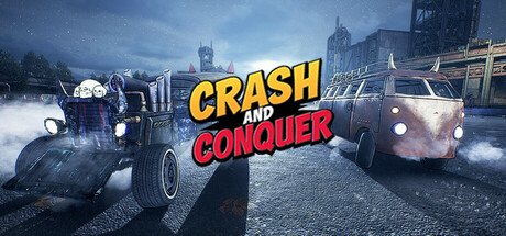 Crash and Conquer