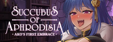 Succubus of Aphrodisia Chapter One: Ako's First Embrace