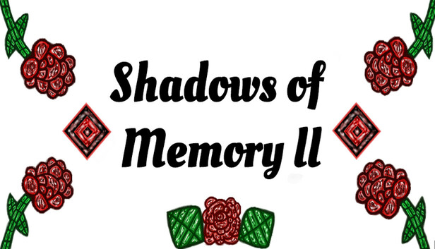 Shadows Of Memory ll