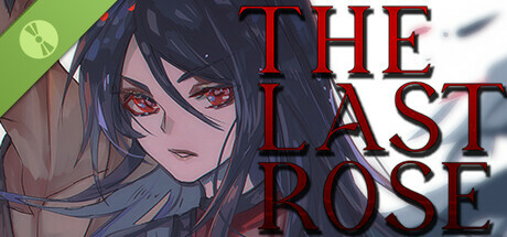 The Last Rose Demo