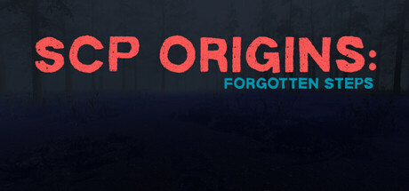 SCP Origins - Forgotten Steps: Titelbild