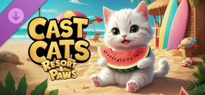 Cast Cats - Resort & Paws Pack