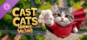 Cast Cats - Heroes and Villains Pack