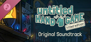 Untitled Hand Game: Titled Edition Soundtrack
