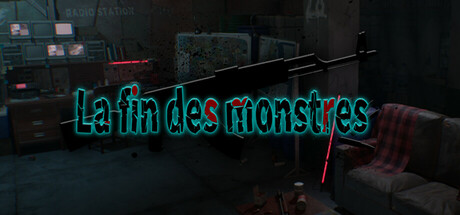 La fin des monstres