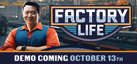 Factory Life