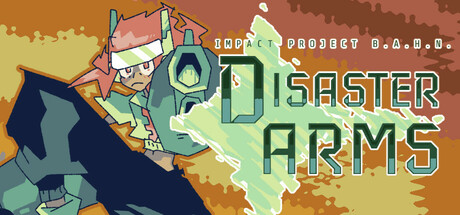 Disaster Arms - Impact Project B.A.H.N. Cover Image