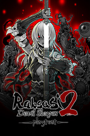 Devil Slayer - Raksasi 2 / 斩妖Raksasi2 Playtest