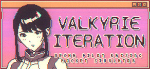 Valkyrie Iteration: 포켓 육성 시뮬레이션 소녀 메카 파일럿