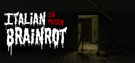 意式脑腐：监狱惊魂/Italian Brainrot In Prison——v1.0.0多国语言（含简体中文）免安装解压即玩版